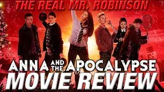 ANNA AND THE APOCALYPSE Movie Review