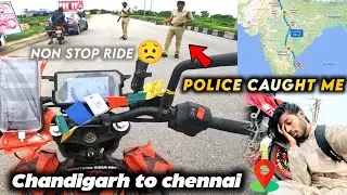 Non Stop Ride😵&zwj;💫( 2800Km ) North india🥵To Tamil Nadu🔥| Ep - 41 | NRF Police Scolded ?😡