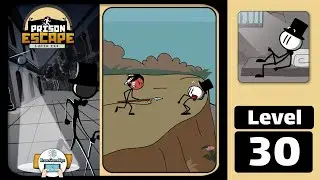 Prison Escape Stickman Story Level 30 Walkthrough