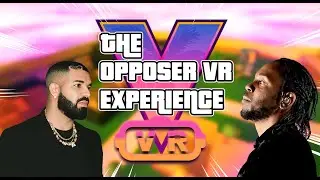 The Opposer Vr Experience 5..
