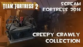 TF2 | Creepy Crawly Collection Item Showcase! [SCREAM FORTRESS 2016]