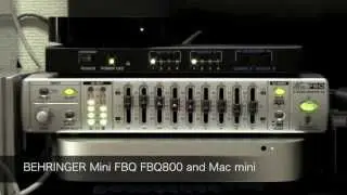 BEHRINGER MINI FBQ FBQ800 and Mac mini MC438