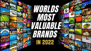 Worlds Most Valuable Brands in 2022