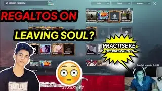 REAGALTOS ON LEAVING SOUL?|PLAY WITH GODL||REGALTOS REPLY 👍