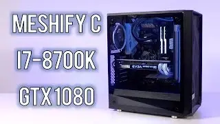 Fractal Design Meshify C Gaming PC Build Time-lapse &ndash; i7 8700k &ndash; EVGA GTX 1080 FTW
