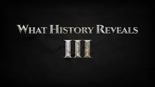 Episode Three: What History Reveals