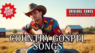 Parables of Jesus 📖 In Country Rhythm  | 🎸 Top Country Gospel Songs | Inspiring Sermons of Jesus ✟