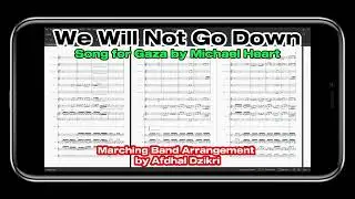We Will Not Go Down | Marching Band Arrangement