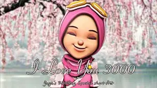 BBB Short Edit {Yaya's Birthday Special} | 'I Love You 3000' HD
