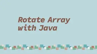 Rotate Array with Java