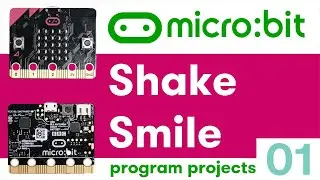 micro:bit - 01 - Shake Smile