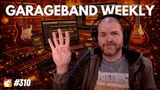 Creator Studio is COMING! | GarageBand Weekly #310