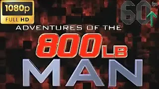 Robot Chicken-Adventures of the 800 lb. Man-(1080p, 60 FPS, AI Enhanced)