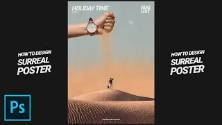 Holiday Time Photo Manipulation - Tutorial Photoshop CC 2021