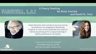 Farewell, L.A.! A Poetry Reading by Anna Journey and David St. John