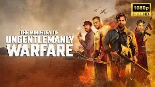 The Ministry of Ungentlemanly Warfare (2024) | New Hollywood Movie Breakdown | Facts and Review