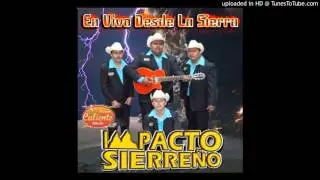 EL CAMALEON, EL GUAYABO — IMPACTO SIERREÑO [EN VIVO] DESDE LA SIERRA DE GRO.
