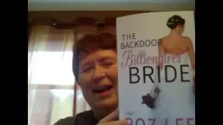 The Backdoor Billionaire's Bride by Roz Lee