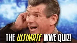 The *ULTIMATE* WWE Wrestling Trivia Quiz!!