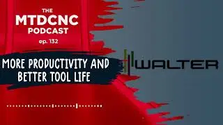 More productivity and better tool life - that's Tiger-tec Gold  | MTDCNC Podcast Ep132