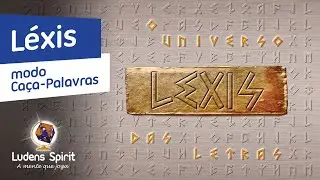 L&eacute;xis - Ca&ccedil;a-Palavras - Ludens Spirit