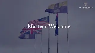 Marlborough College Malaysia | Master&rsquo;s Welcome