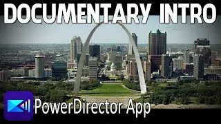 Documentary Style Title Intro | PowerDirector App
