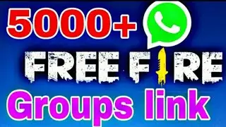 Free Fire Whatsapp group links 5000+ Whatsapp groups all countries group# Ajju bhai# Amit bhai