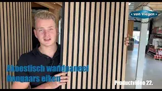 #22 Akupanel eiken - Akoestische wandpaneel hongaars eiken