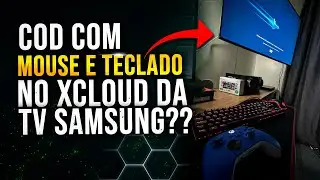 MOUSE e TECLADO no XCLOUD da TV SAMSUNG, FUNCIONA??