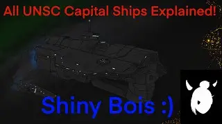 ALL UNSC Capital Ships Explained!!