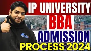 IP University BBA Admission Process 2024🔥Eligibility Online counselling complete details🔥