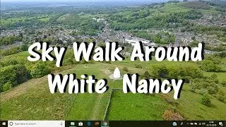 Sky walk around White Nancy Bollington