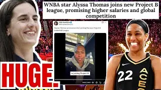 Alyssa Thomas SIGNS w Project B League! WNBA Fans PONDER Caitlin Clark HUGE MONEY Overseas!