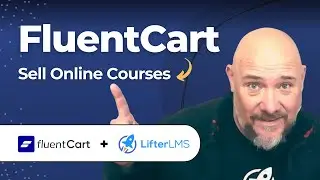 How To Sell an Online Course with FluentCart