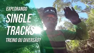 EXPLORANDO TRILHAS: TREINO OU DIVERS&Atilde;O?