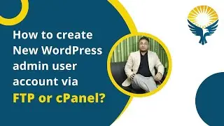 How to create new WordPress admin user account via FTP or cPanel
