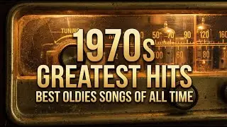Golden Oldies 50s 60s 70s - The Best 70s Songs Ever - 70s Nostalgia Playlist (DJ Mix 2026)