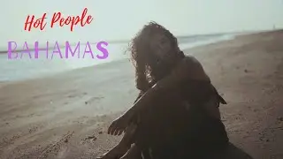 Bahamas - Hot People