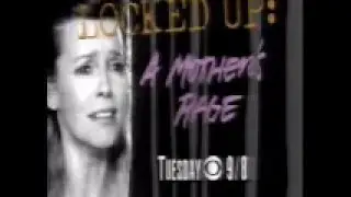 1991 CBS Promo (Locked Up: A Mother's Rage)