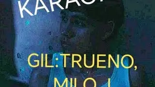 GIL: TRUENO, MILO J- KARAOKE🎤