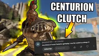 Centurion Clutch  Request done! - Sir PunchALot to the Rescue | ForHonor