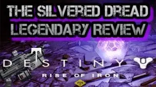 Destiny Rise of Iron   The Silvered Dread Iron Banner Machine Gun Review God Roll
