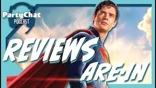 Superman Reviews, Ironheart's Future, & More | PartyChat Podcast Live