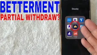 🔴 Can You Partially Withdraw Money From Betterment 🔴