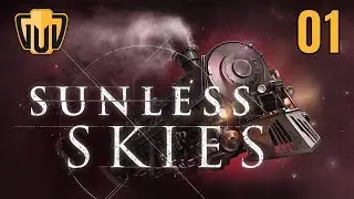 Sunless Skies [BLIND] | 01 | Mystery, Mythos, & Madness in a Sky Locomotive