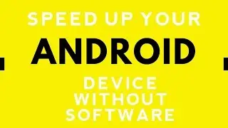 [ HINDI ] HOW TO SPEED UP FOR ANDROID DEVICE WITHOUR ANY SOFTWARE 😵 || 4K ||