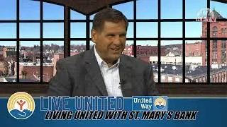 LIVING UNITED with St. Mary's Bank