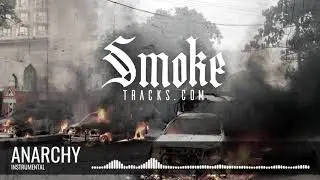 ANARCHY - Rap Hip-Hop Instrumental 2019 | SmokeTracks.com
