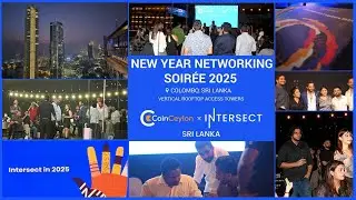 Coin Ceylon x Intersect Sri Lanka Hub: New Year Networking Soir&eacute;e 2025 Highlights